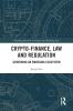 Crypto-Finance Law and Regulation