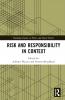 Risk and Responsibility in Context