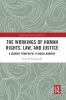 Workings of Human Rights Law and Justice