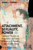 Attachment Sexuality Power