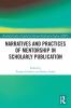 Narratives and Practices of Mentorship in Scholarly Publication