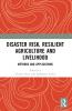 Disaster Risk Resilient Agriculture and Livelihood