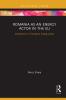 Romania as an Energy Actor in the EU