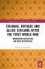 Colonial Refugee and Allied Civilians after the First World War