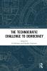 Technocratic Challenge to Democracy