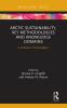 Arctic Sustainability Key Methodologies and Knowledge Domains