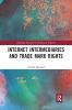 Internet Intermediaries and Trade Mark Rights