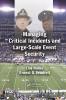 Managing Critical Incidents and Large-Scale Event Security