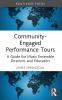 Community-Engaged Performance Tours