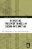 Revisiting Trustworthiness in Social Interaction