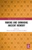 Making and Unmaking Ancient Memory