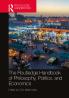 Routledge Handbook of Philosophy Politics and Economics