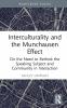 Interculturality and the Munchausen Effect