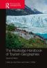 Routledge Handbook of Tourism Geographies