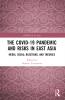 COVID-19 Pandemic and Risks in East Asia