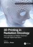 3D Printing in Radiation Oncology