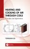 Heating and Cooling of Air Through Coils