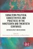 Subaltern Political Subjectivities and Practices in the Nineteenth and Twentieth Centuries