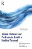 Trauma Resilience and Posttraumatic Growth in Frontline Personnel