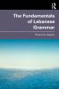 Fundamentals of Lebanese Grammar