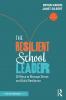 Resilient School Leader