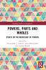 Powers Parts and Wholes