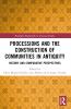 Processions and the Construction of Communities in Antiquity