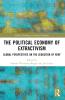 Political Economy of Extractivism