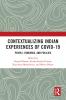 Contextualizing Indian Experiences of Covid-19