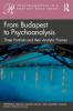 From Budapest to Psychoanalysis