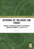 Networks of Influence and Power