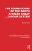 Foundations of the South African Cheap Labour System