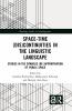 Space-Time (Dis)Continuities in the Linguistic Landscape