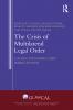 Crisis of Multilateral Legal Order
