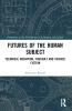 Futures of the Human Subject