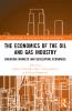 Economics of the Oil and Gas Industry