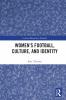 Women's Football Culture and Identity