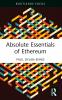 Absolute Essentials of Ethereum