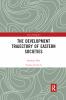 Development Trajectory of Eastern Societies