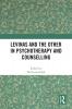 Levinas and the Other in Psychotherapy and Counselling