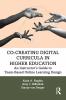 Co-Creating Digital Curricula in Higher Education