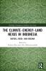 Climate–Energy–Land Nexus in Indonesia
