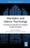 Maristāns and Islāmic Psychology