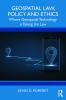 Geospatial Law Policy and Ethics