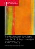 Routledge International Handbook of Psychoanalysis and Philosophy