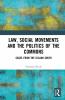 Law Social Movements and the Politics of the Commons