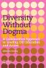Diversity Without Dogma