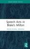 Speech Acts in Blake's Milton