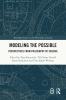 Modeling the Possible