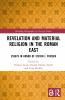 Revelation and Material Religion in the Roman East